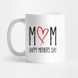 Mom, Happy mother's day Mug